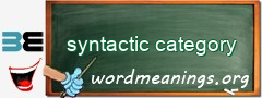 WordMeaning blackboard for syntactic category